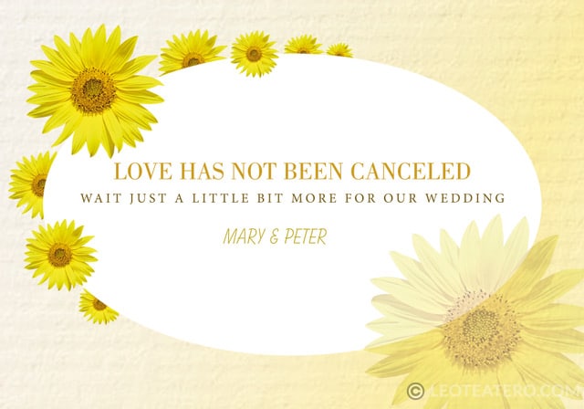 Wedding postponement card: love has not been canceled, with sunflowers decoration, in English